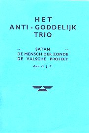 Het anti-Goddelijk Trio - G.J. Pauptit